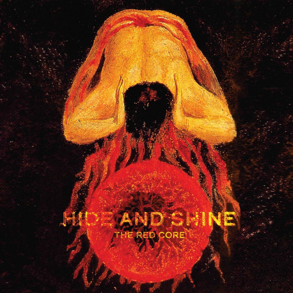 Hide-and-Shine The-Red-Core